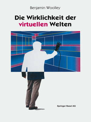 cover image of Die Wirklichkeit der virtuellen Welten